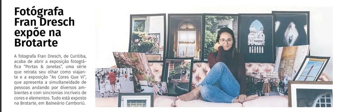 Fotógrafa Fran Dresch expõe na Brotarte